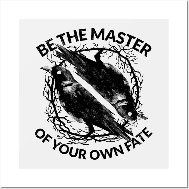 Be the Master of Your Own Fate - Stoic Crow Wall Art by Autonomy Prints